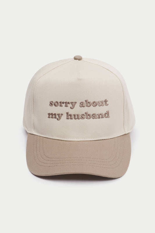 SORRY ABOUT MY HUSBAND Trucker Hat
